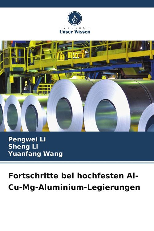 Produktbild: Fortschritte bei hochfesten Al-Cu-Mg-Aluminium-Legierungen