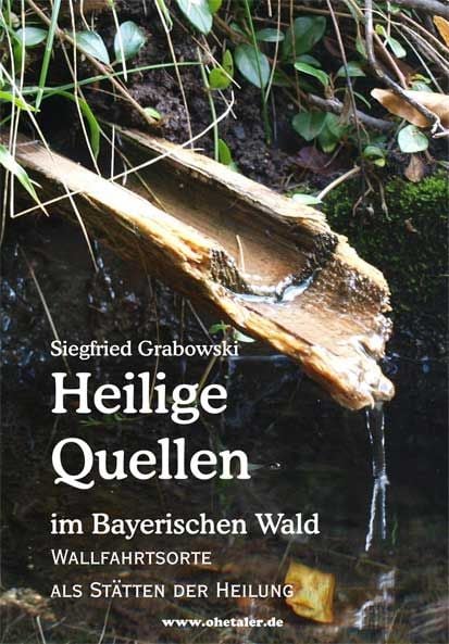 Produktbild: Heilige Quellen im Bayerischen Wald