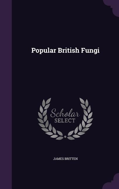 Produktbild: Popular British Fungi