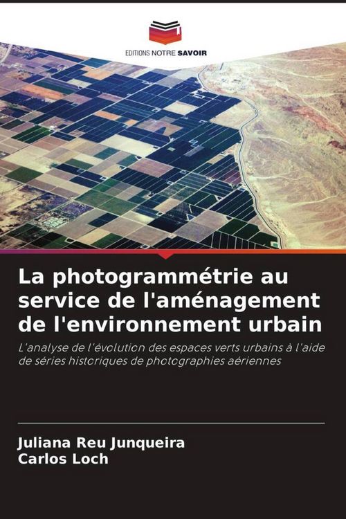 Produktbild: La photogramm&eacute;trie au service de l'am&eacute;nagement de l'environnement urbain