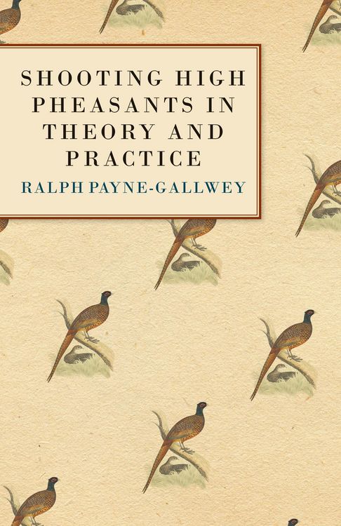 Produktbild: Shooting High Pheasants in Theory and Practice