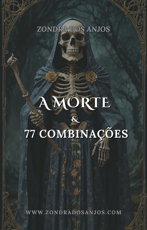 Produktbild: A Morte e as 77 Combina&ccedil;&otilde;es do Tar&ocirc;