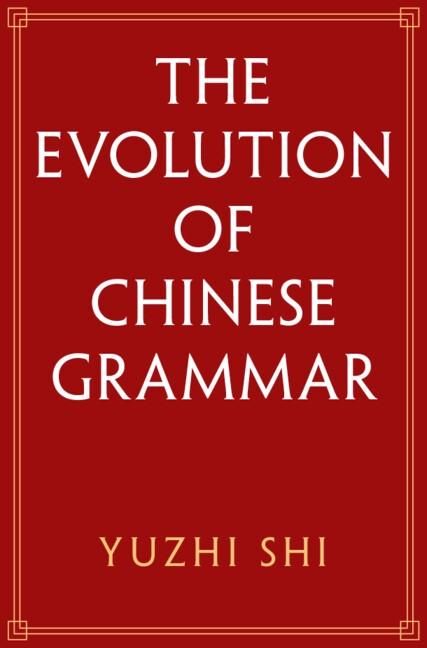 Produktbild: Evolution of Chinese Grammar