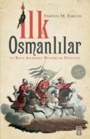 Produktbild: Ilk Osmanlilar ve Bati Anadolu Beylikler D&uuml;nyasi