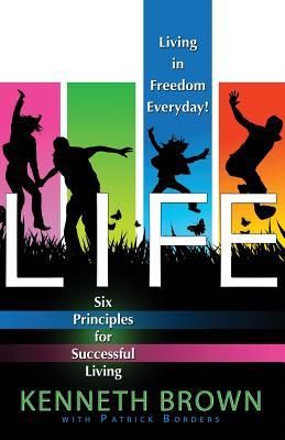 Produktbild: Life: Living In Freedom Everyday 6 Keys to Successful Living