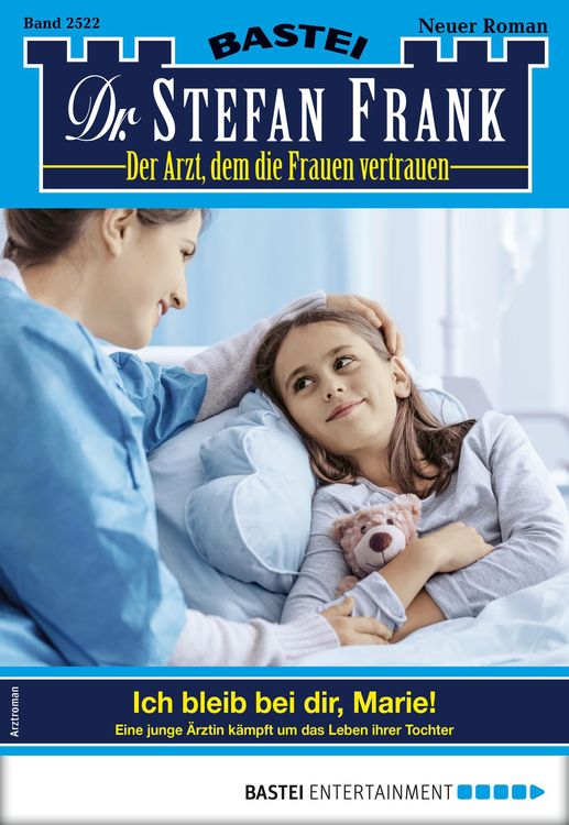 Bild vom Artikel Dr. Stefan Frank 2522 - Arztroman vom Autor Stefan Frank