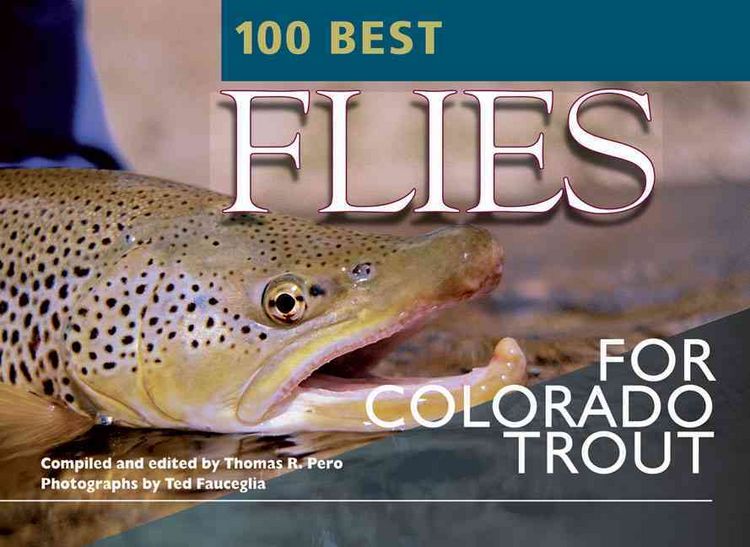 Produktbild: 100 Best Flies For Colorado Tr