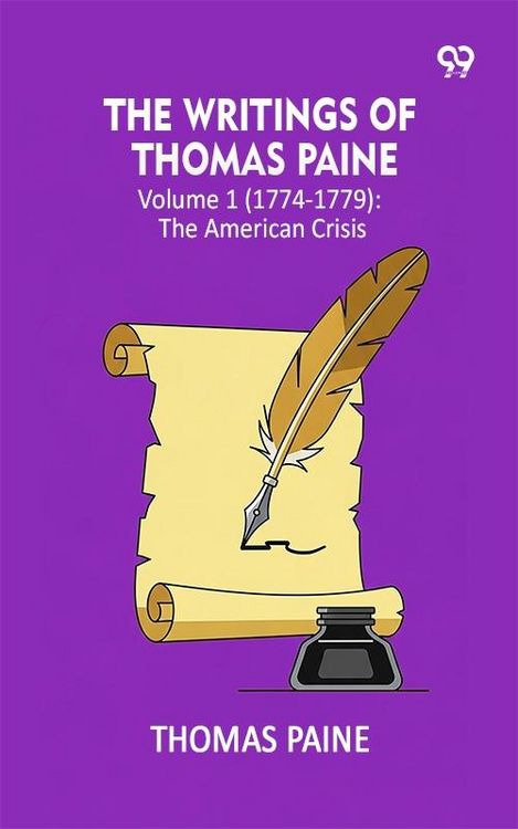 Produktbild: Writings Of Thomas Paine: Volume 1 (1774-1779): The American Crisis