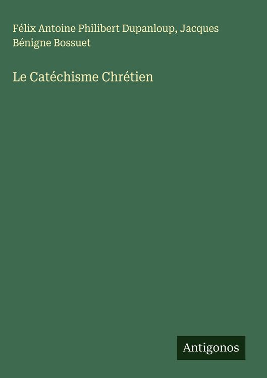 Produktbild: Le Cat&eacute;chisme Chr&eacute;tien