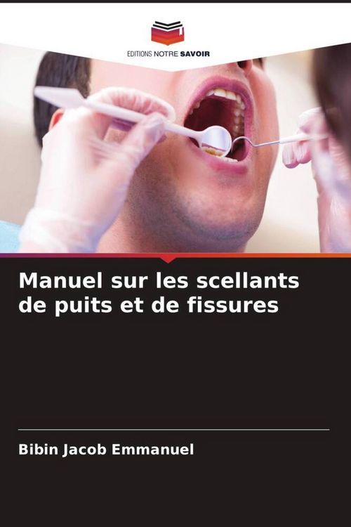 Produktbild: Manuel sur les scellants de puits et de fissures