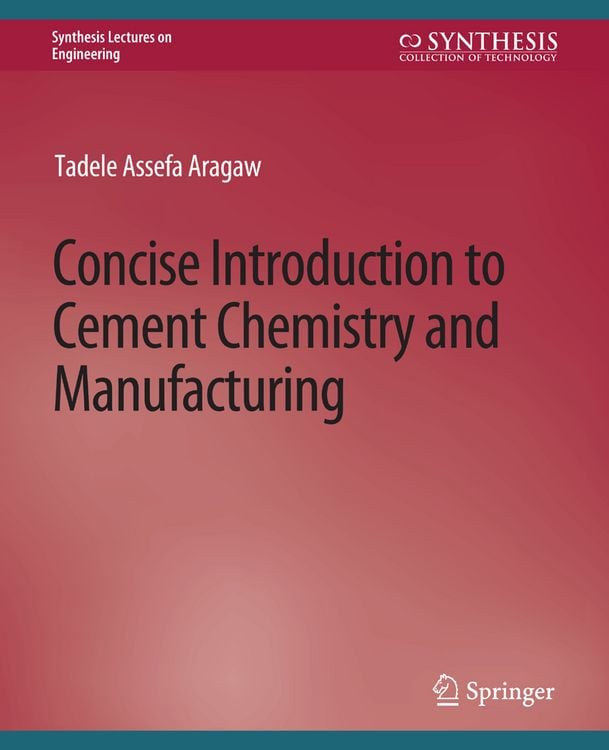 Produktbild: Concise Introduction to Cement Chemistry and Manufacturing