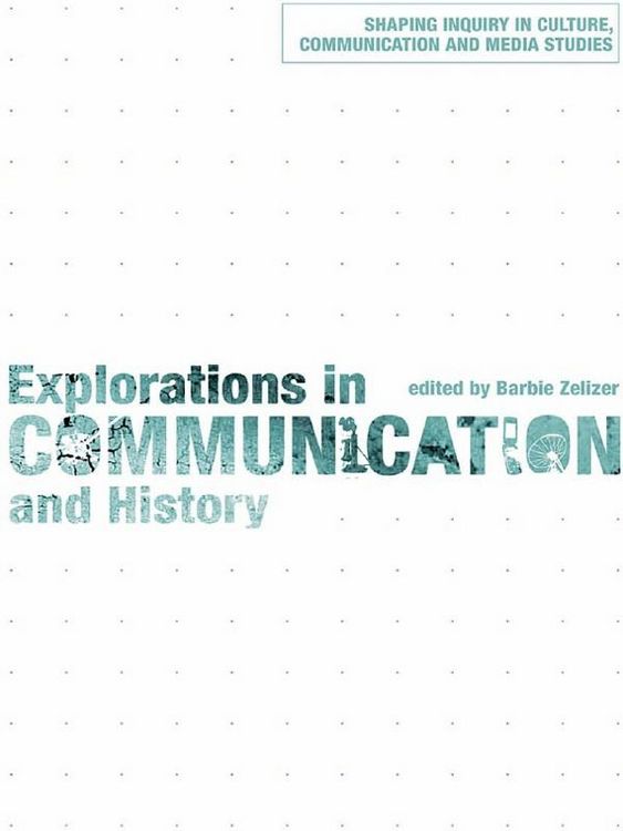 Produktbild: Explorations in Communication and History