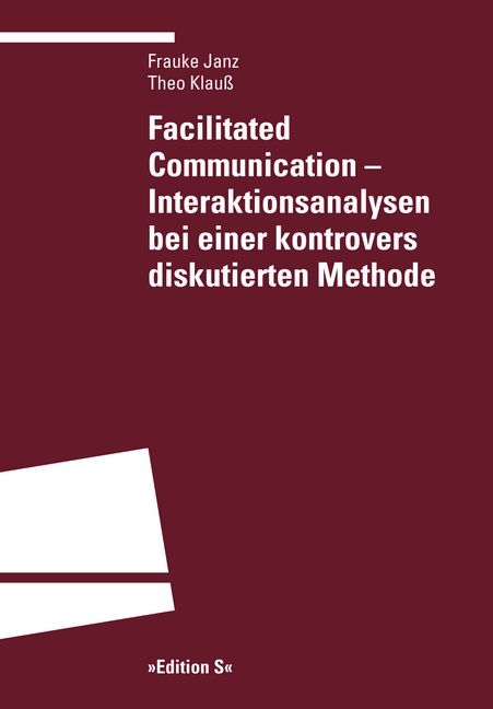 Produktbild: Facilitated Communication &ndash; Interaktionsanalysen bei einer kontrovers diskutierten Methode