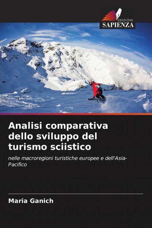 Produktbild: Analisi comparativa dello sviluppo del turismo sciistico