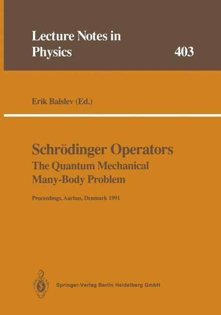 Produktbild: Schr&ouml;dinger Operators The Quantum Mechanical Many-Body Problem