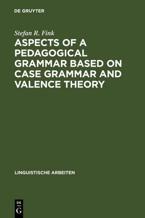 Produktbild: Aspects of a pedagogical grammar based on case grammar and valence theory