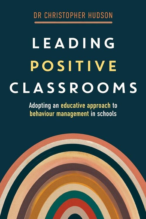 Produktbild: Leading Positive Classrooms