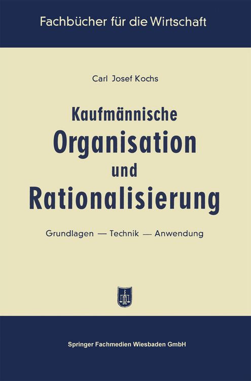 Produktbild: Kaufm&auml;nnische Organisation und Rationalisierung