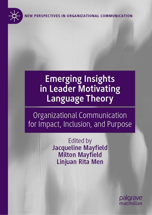 Produktbild: Emerging Insights in Leader Motivating Language Theory
