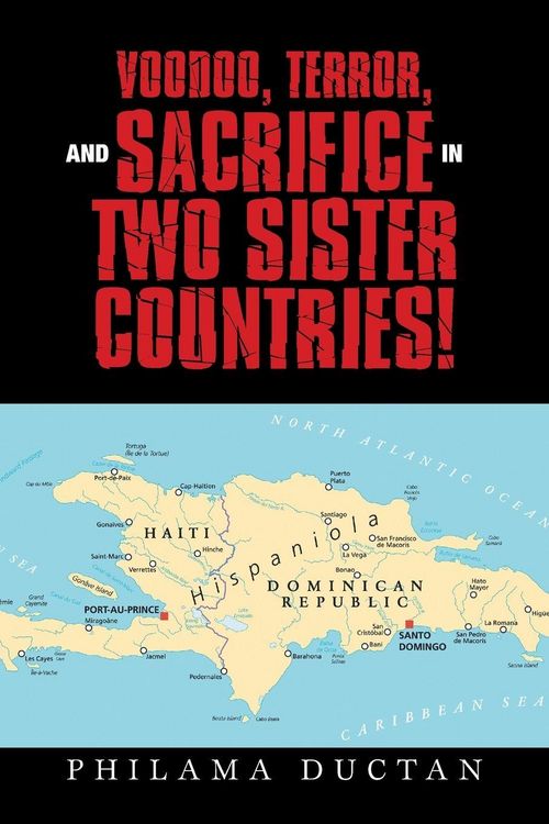 Produktbild: Voodoo, Terror, and Sacrifice in Two Sister Countries!