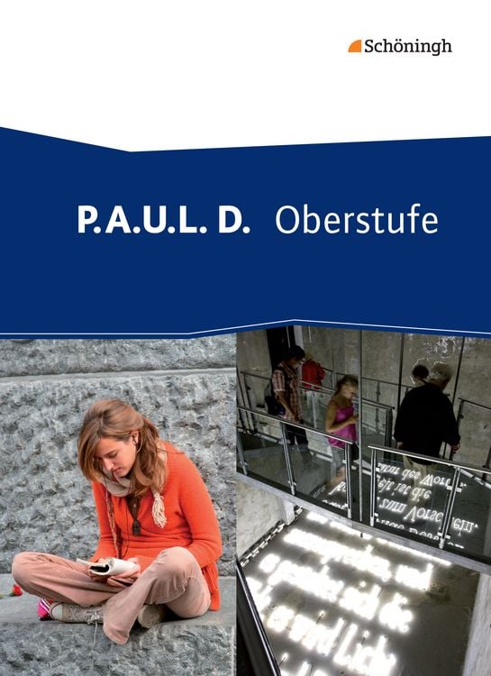 Produktbild: P.A.U.L. D. - Pers&ouml;nliches Arbeits- und Lesebuch Deutsch - Oberstufe