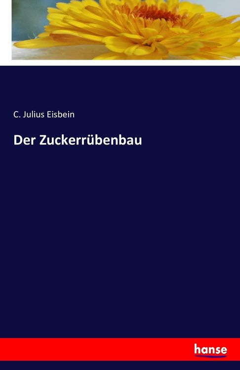 Produktbild: Der Zuckerr&uuml;benbau