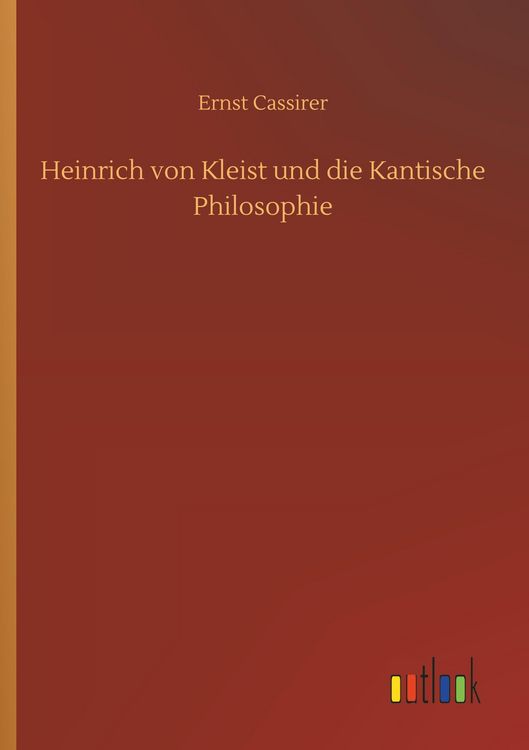 Produktbild: Heinrich von Kleist und die Kantische Philosophie