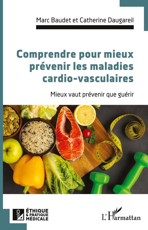 Produktbild: Comprendre pour mieux pr&eacute;venir les maladies cardio-vasculaires
