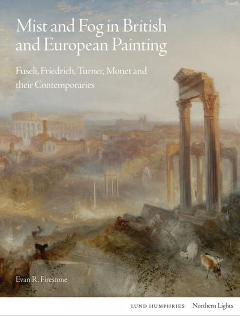 Produktbild: Mist and Fog in British and European Painting