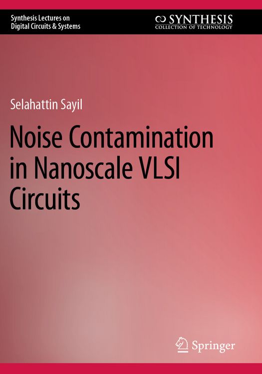 Produktbild: Noise Contamination in Nanoscale VLSI Circuits