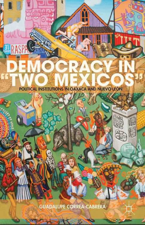 Produktbild: Democracy in &ldquo;Two Mexicos&rdquo;