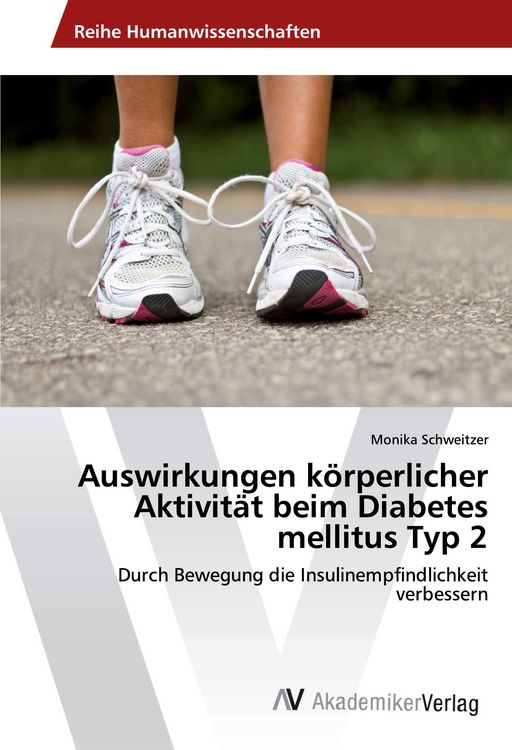 Produktbild: Auswirkungen k&ouml;rperlicher Aktivit&auml;t beim Diabetes mellitus Typ 2