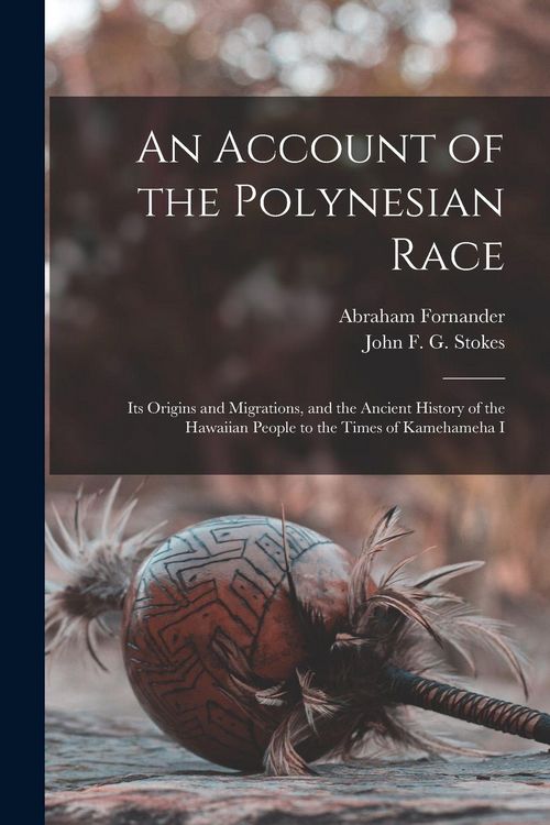 Produktbild: An Account of the Polynesian Race