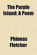 Produktbild: The Purple Island; A Poem