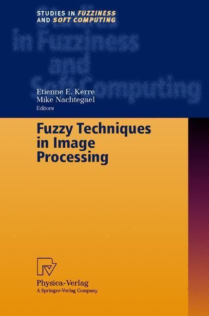 Produktbild: Fuzzy Techniques in Image Processing