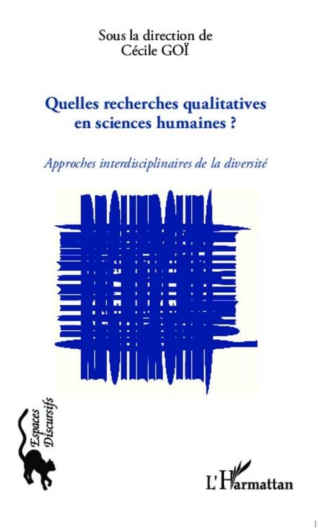 Bild vom Artikel Quelles recherches qualitatives en sciences humaines ? vom Autor Cécile Goï