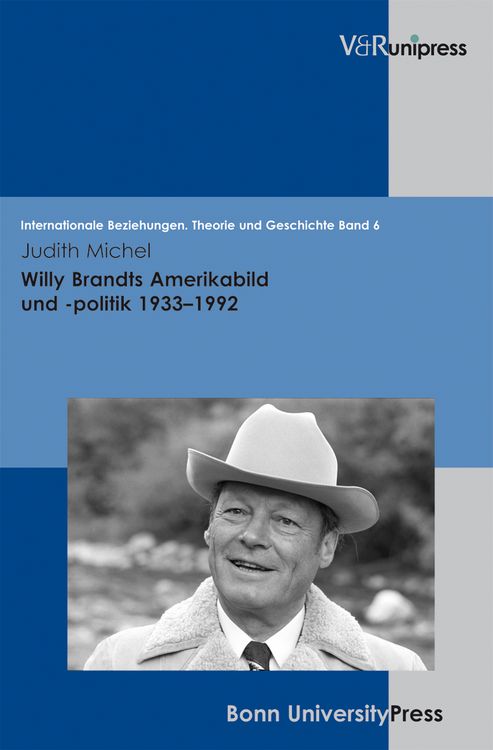 Produktbild: Willy Brandts Amerikabild und -politik 1933&ndash;1992