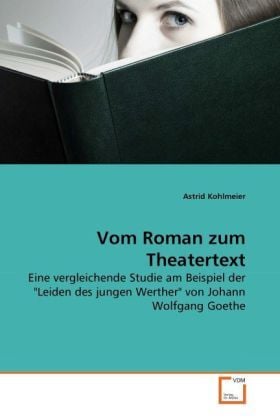 Produktbild: Kohlmeier, A: Vom Roman zum Theatertext