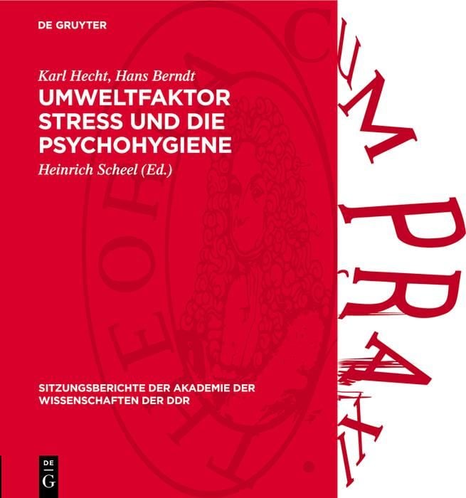 Produktbild: Umweltfaktor Stress und die Psychohygiene