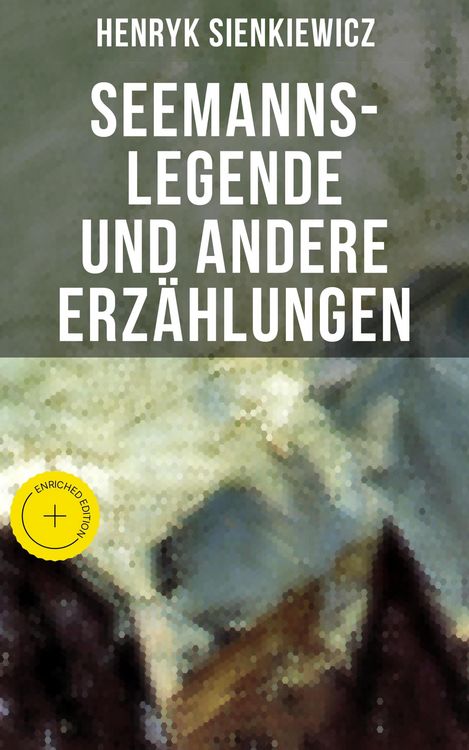 Produktbild: Seemanns-Legende und andere Erz&auml;hlungen