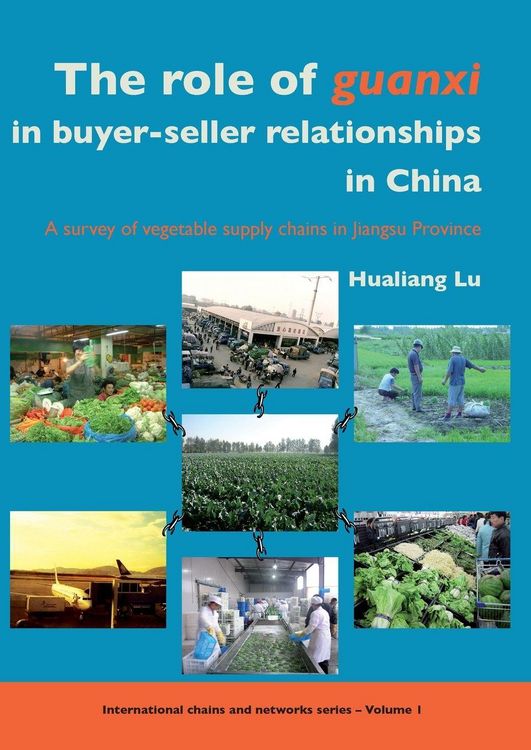 Produktbild: The Role of Guanxi in Buyer-Seller Relationships in China