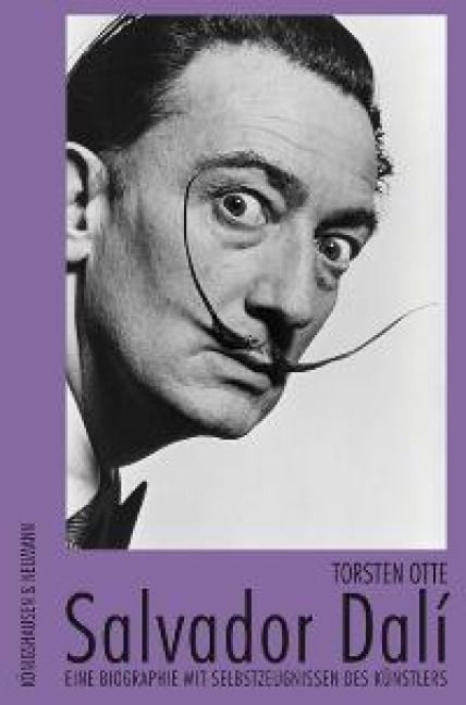 Produktbild: Salvador Dal&iacute; - Eine Biographie mit Selbstzeugnissen des K&uuml;nstlers