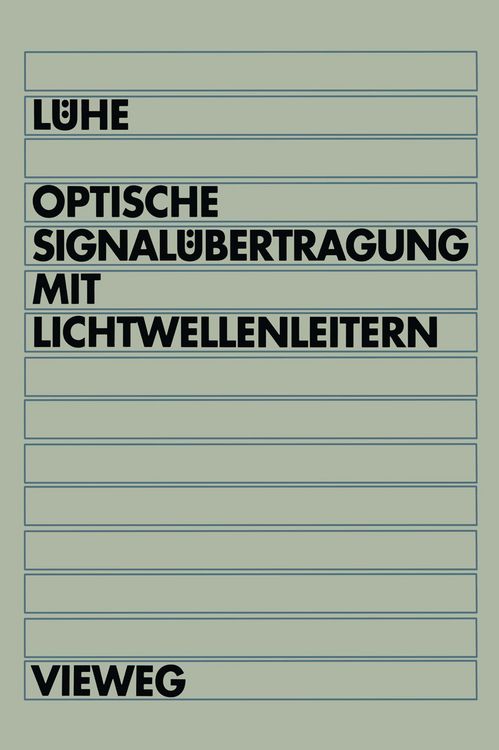 Produktbild: Optische Signal&uuml;bertragung mit Lichtwellenleitern