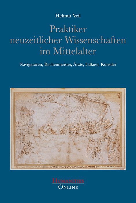 Produktbild: Praktiker neuzeitlicher Wissenschaften im Mittelalter
