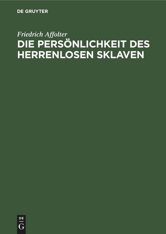 Produktbild: Die Pers&ouml;nlichkeit des Herrenlosen Sklaven