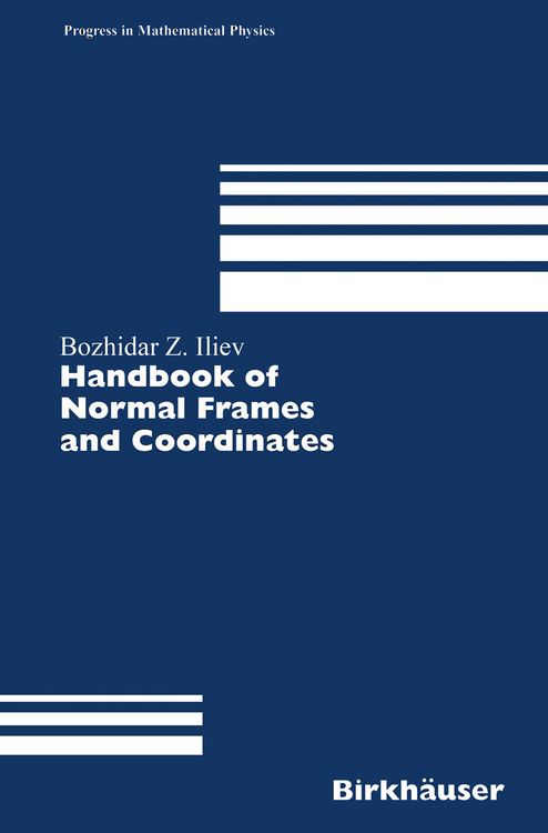 Bild vom Artikel Handbook of Normal Frames and Coordinates vom Autor Bozhidar Z. Iliev