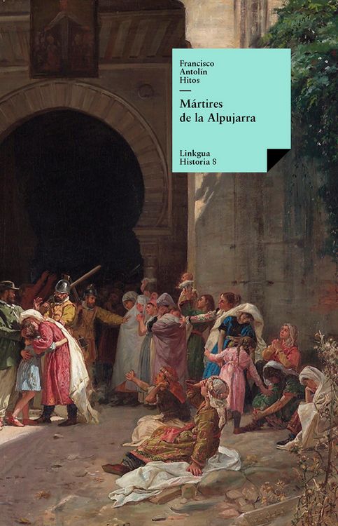 Produktbild: M&aacute;rtires de la Alpujarra