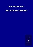 Produktbild: Mark&acute;s Riff oder Der Krater