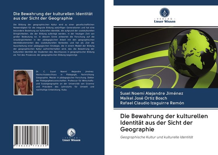 Produktbild: Die Bewahrung der kulturellen Identit&auml;t aus der Sicht der Geographie