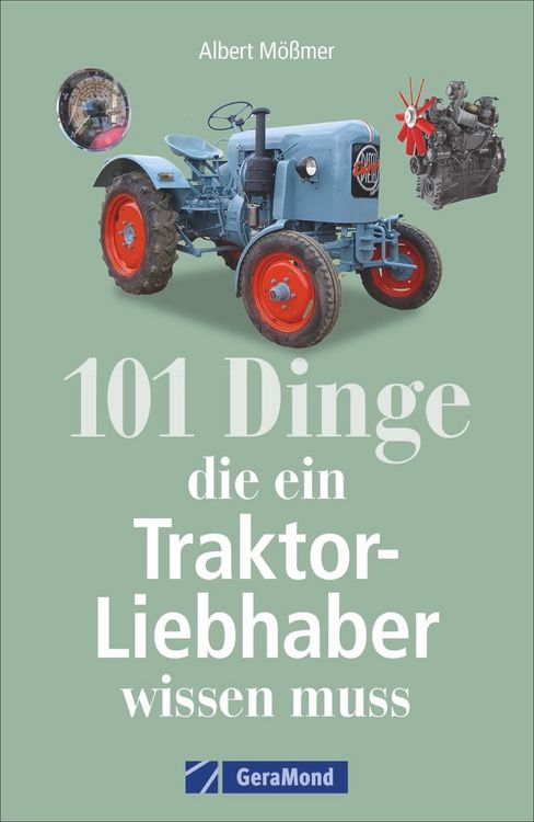 Produktbild: 101 Dinge, die ein Traktor-Liebhaber wissen muss